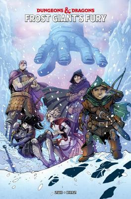 Dungeons & Dragons: Frost Giant's Fury by Jim Zub