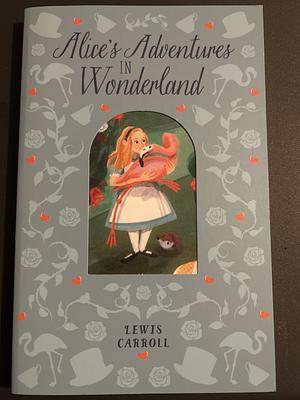 Alices Adventures in Wonderland by Lewis Carroll