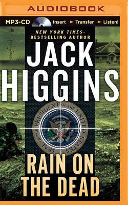 Rain on the Dead by Jack Higgins