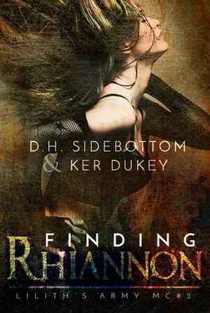 Finding Rhiannon by D H Sidebottom, Ker Dukey