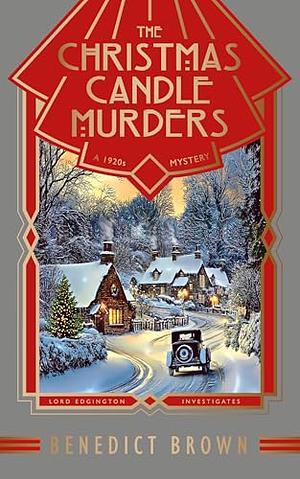 The Christmas Candle Murders by Benedict Brown