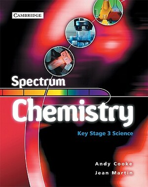 Spectrum Chemistry Class Book by Andy Cooke, Jean Martin