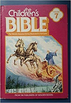 The Children's Bible Volume 7 by Golden Press