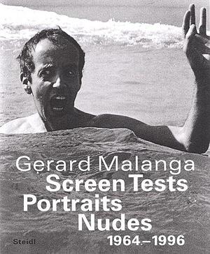 Screen Tests, Portraits, Nudes 1964-1996 by Marc Parent, Patrick Remy