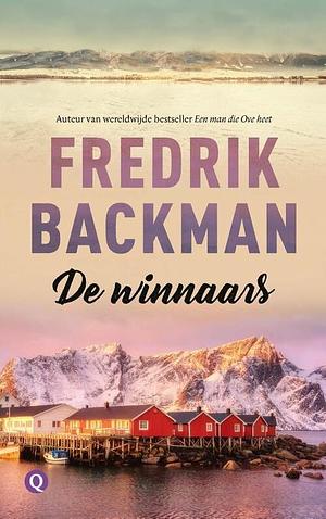 De winnaars by Fredrik Backman