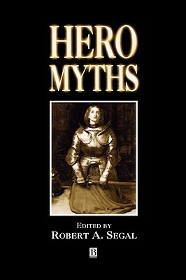 Hero Myths by Esther Ed. Segal