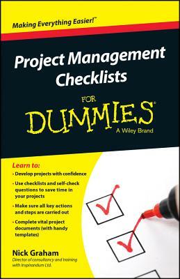 Project Management Checklists for Dummies by Nick Graham