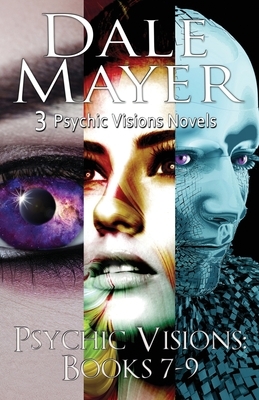 Psychic Visions: Books 7-9 by Dale Mayer