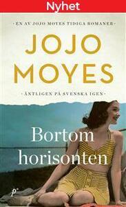 Bortom horisonten by Jojo Moyes