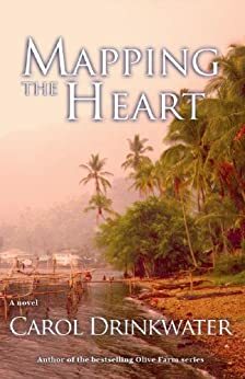 Mapping the Heart by Carol Drinkwater
