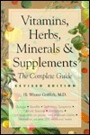 Vitamins, Herbs, Minerals & Supplements: The Complete Guide by M.J.F. Media