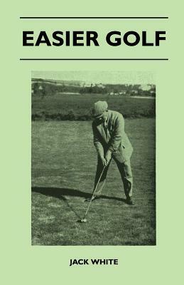 Easier Golf by Jack White