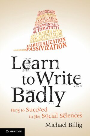 Learn to Write Badly by Michael Billig