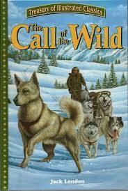 The Call of the Wild by Jack London, D.J. Arneson