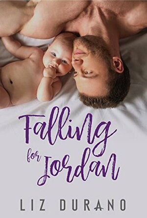 Falling for Jordan by Liz Durano