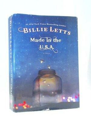 Made In The U. S. A by Billie Letts