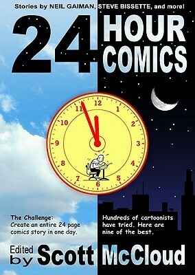 24 Hour Comics by Scott McCloud, Al Davison, Neil Gaiman