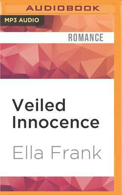 Veiled Innocence by Ella Frank