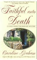 Faithful Unto Death by Caroline Graham