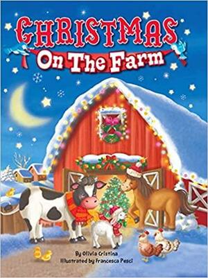 Christmas On The Farm - Childrens Padded Board Book by Little Hippo Books
