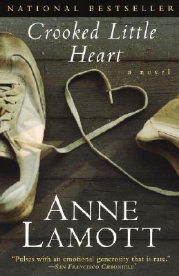 Crooked Little Heart by Anne Lamott
