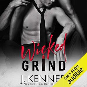 Wicked Grind by J. Kenner