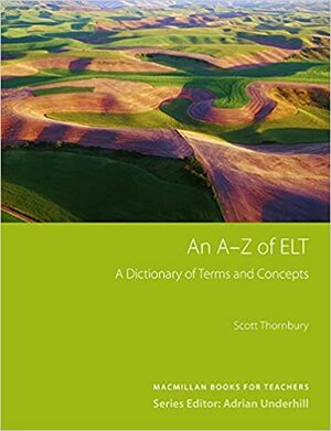 An A-Z of ELT by Scott Thornbury