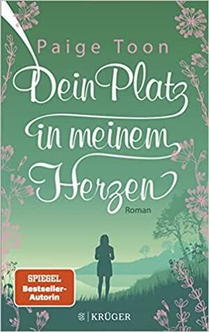 Dein Platz in meinem Herzen : Roman by Paige Toon