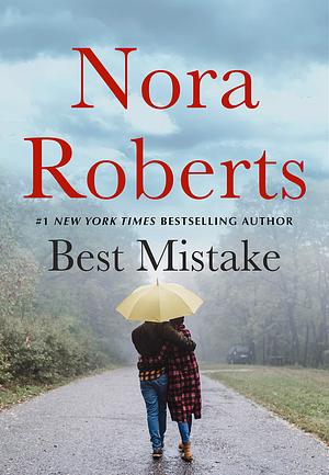 Best Mistake by Nora Roberts
