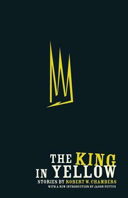 The King in Yellow by Robert W. Chambers