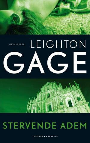 Stervende adem by Leighton Gage