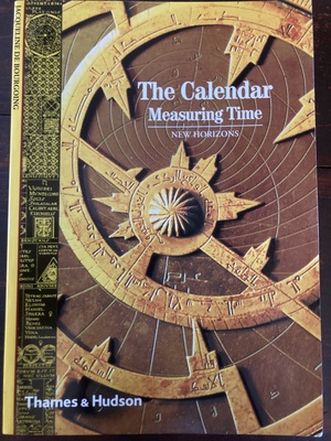 The Calendar: Measuring Time by Jacqueline de Bourgoing