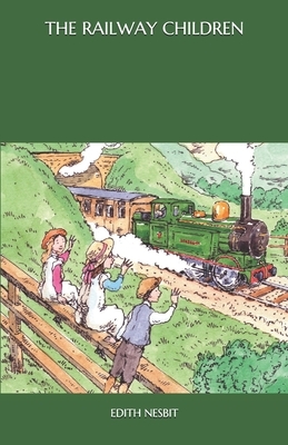 The Railway Children by E. Nesbit