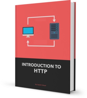 Introduction to HTTP by Launch School