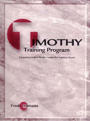 Timothy Training Program by Frank Damazio