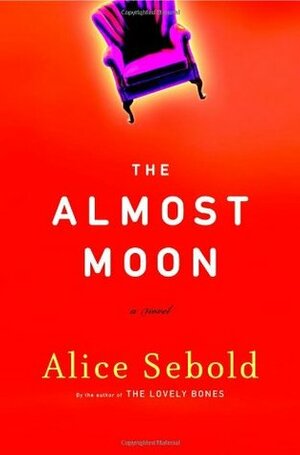 Almost Moon by Alice Sebold