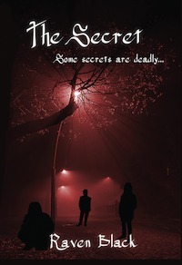 The Secret by Raven Black
