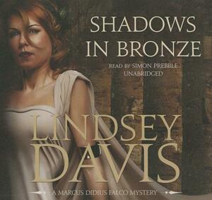 Bronzeschatten: Roman by Lindsey Davis