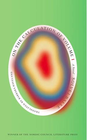 On the Calculation of Volume (Book I) by Solvej Balle, Barbara J. Haveland