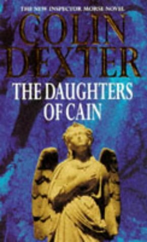 The Daughters of Cain by Colin Dexter