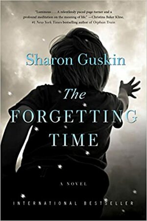 The Forgetting Time by Sharon Guskin