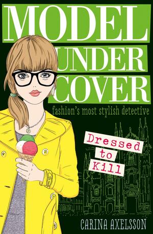 Model Under Cover - Dressed to Kill by Carina Axelsson