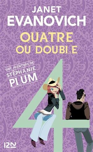 Quatre ou double by Janet Evanovich