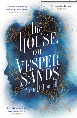 The House on Vesper Sands by Paraic O'Donnell