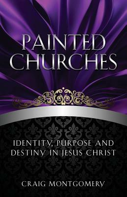 Painted Churches by Craig Montgomery