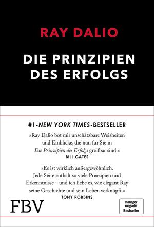 Die Prinzipien des Erfolgs by Ray Dalio