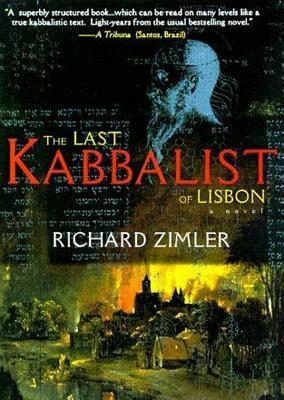 The Last Kabbalist of Lisbon by Richard Zimler