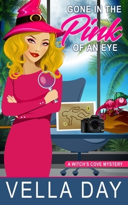 Gone in the Pink of an Eye: Paranormal Cozy Mystery by Vella Day