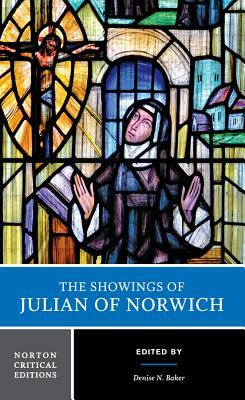 The Showings of Julian of Norwich by Julian of Norwich