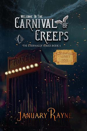 Carnival of Creeps by January Rayne